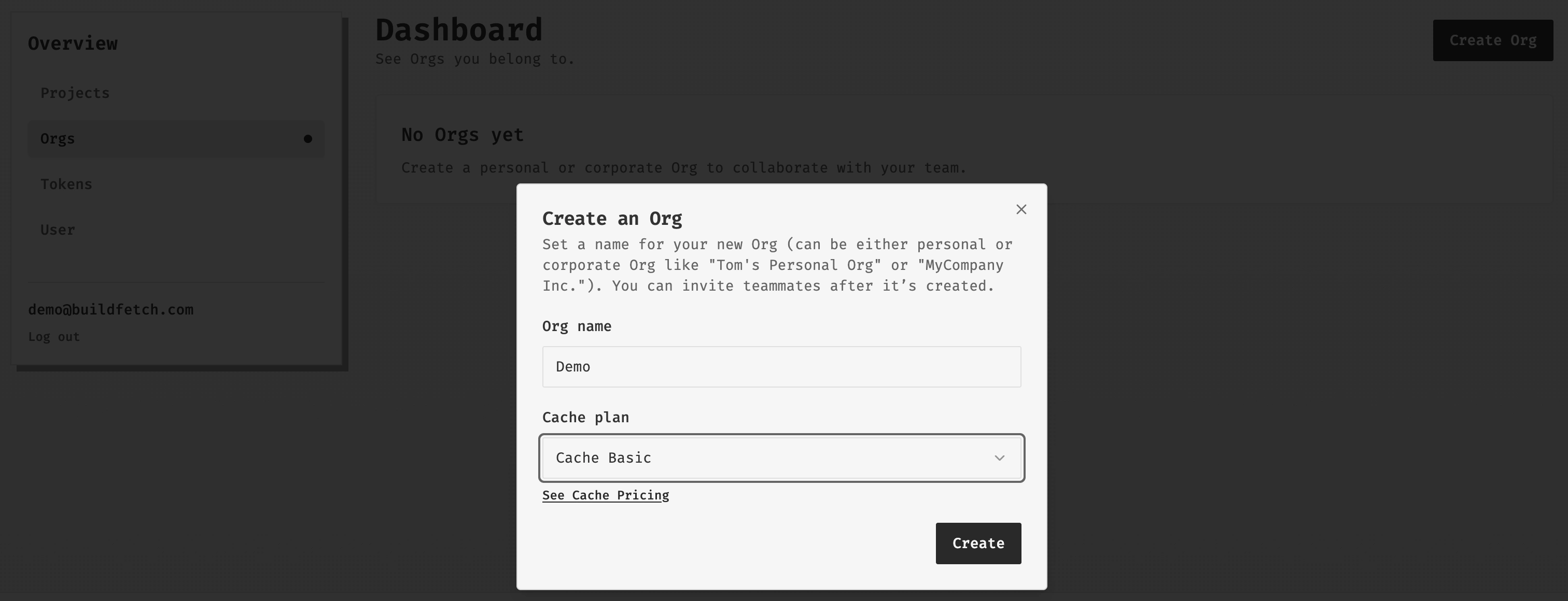 Create an Org dialog with Org name and cache plan fields